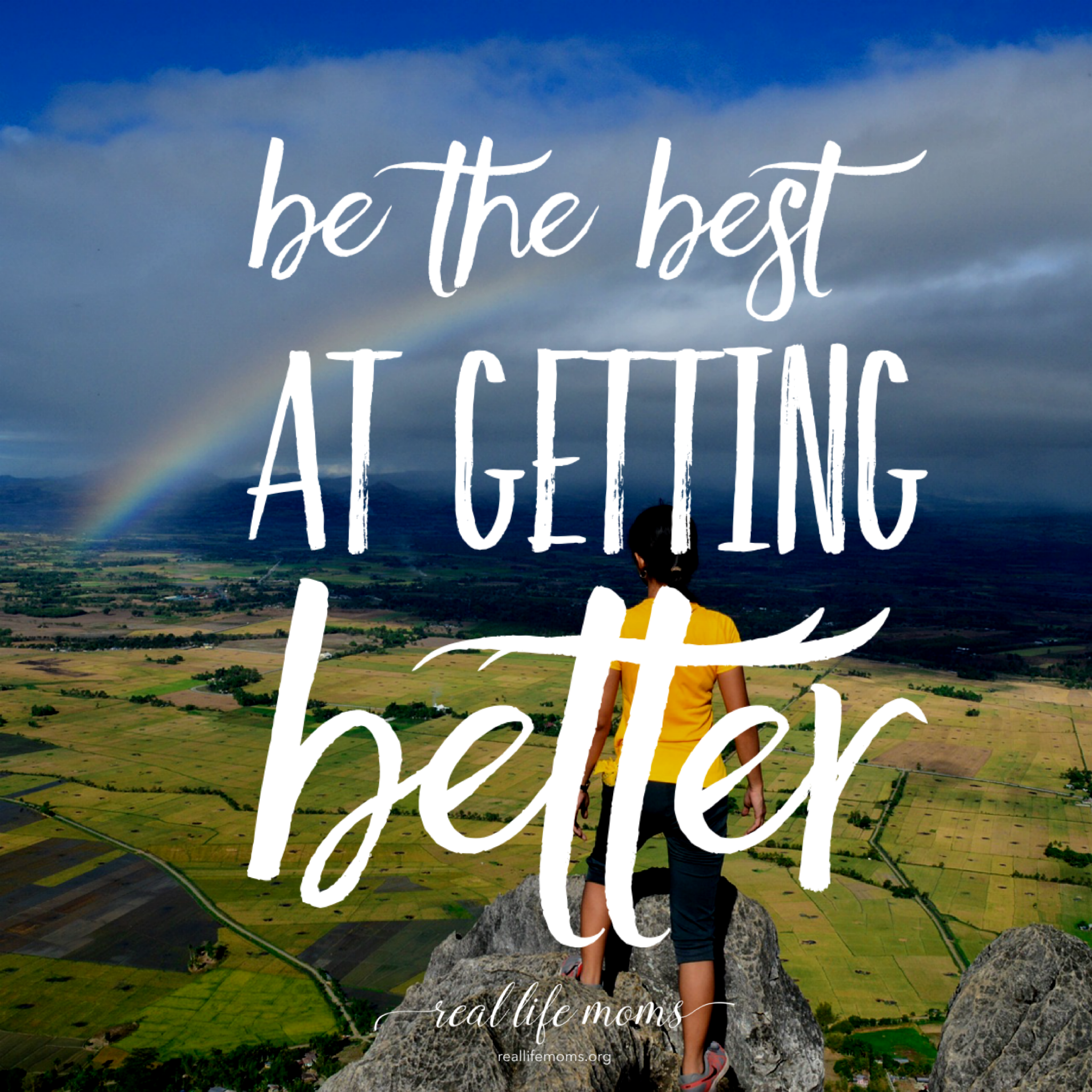 Be the best at getting better
